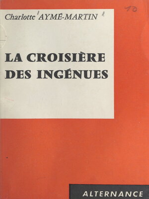 cover image of La croisière des ingénues